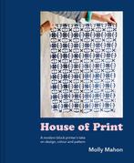 House of Print: A Modern Block Printers Journey Through, Verzenden, Gelezen, Molly Mahon