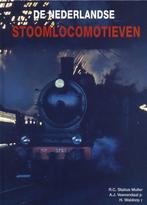 De Nederlandse stoomlocomotieven 9789060132623, Verzenden, Zo goed als nieuw, R.C. Statius Muller