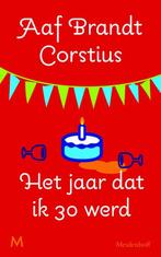 Het jaar dat ik 30 werd 9789029087155 Aaf Brandt Corstius, Boeken, Verzenden, Gelezen, Aaf Brandt Corstius
