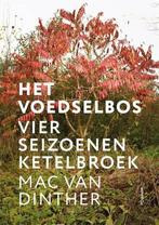 Het Voedselbos |  NIEUW | Van Dinther, Mac | 9789057594328, Boeken, Ophalen of Verzenden, Nieuw, Van Dinther, Mac