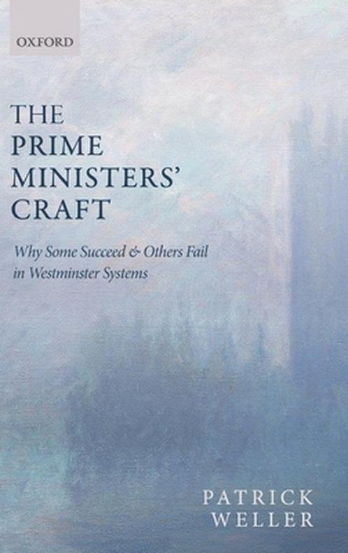 9780199646203 The Prime Ministers Craft | Tweedehands, Boeken, Schoolboeken, Zo goed als nieuw, Verzenden