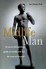 Midlife man: a not-so-threatening guide to health and sex, Boeken, Taal | Engels, Gelezen, Art Hister, Verzenden