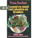 Gezond en mooi met planten en kruiden 9789024506620 Rocher, Boeken, Verzenden, Gelezen, Rocher