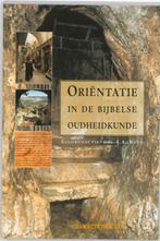 Orientatie in de bijbelse oudheidkunde / Theologie in, Boeken, Verzenden, Gelezen, I.A. Kole