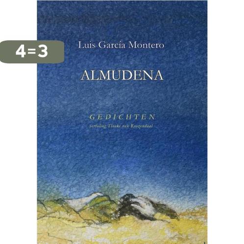 Almudena 9789080871588 Luis García Montero, Boeken, Overige Boeken, Gelezen, Verzenden