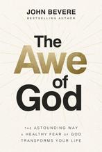 The Awe of God 9781400336708 John Bevere, Verzenden, Zo goed als nieuw, John Bevere