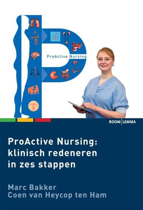 ProActive nursing 9789462364042, Boeken, Studieboeken en Cursussen, Zo goed als nieuw, Verzenden