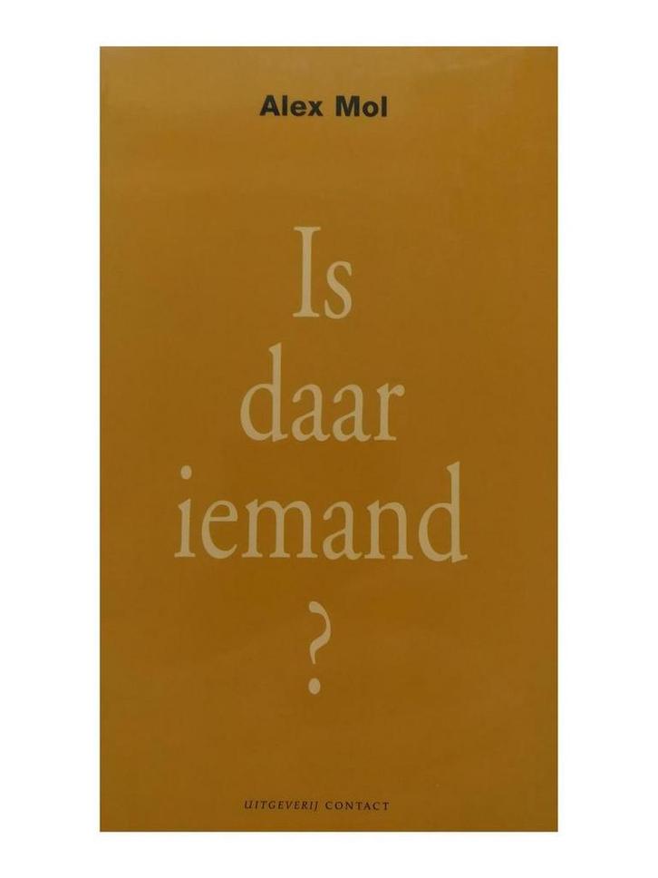 Is daar iemand? 9789025495442 Alien Mol, Boeken, Romans, Gelezen, Verzenden