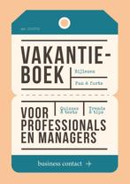 Vakantieboek voor professionals en managers 20 9789047012528, Boeken, Verzenden, Zo goed als nieuw