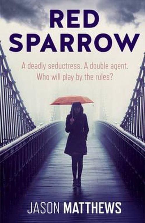 Red Sparrow 9781471112584 Jason Matthews, Boeken, Taal | Engels, Zo goed als nieuw, Verzenden