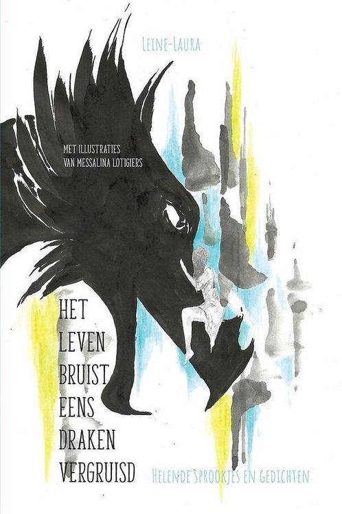 Het leven bruist eens draken vergruisd 9789402250480, Boeken, Gedichten en Poëzie, Gelezen, Verzenden