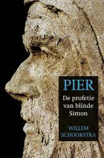 Pier 9789033004933 Willem Schoorstra, Verzenden, Zo goed als nieuw, Willem Schoorstra