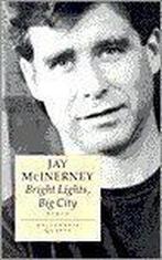 Bright lights, big city / Meulenhoff quarto 9789029053273, Verzenden, Gelezen, J. MacInerney