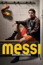 Messi by Guillem Balague (Hardback), Verzenden, Gelezen, Guillem Balague