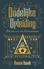 Een dodelijke opleiding / Scholomance / 1 9789024592371, Boeken, Fantasy, Verzenden, Zo goed als nieuw, Naomi Novik