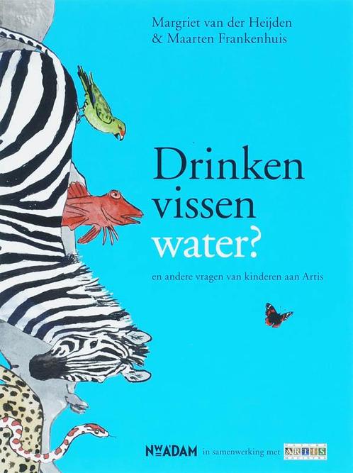 Drinken vissen water? en andere vragen van kinderen aan, Boeken, Overige Boeken, Zo goed als nieuw, Verzenden