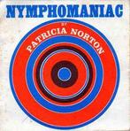 vinyl single 7 inch - Patricia Norton - Nymphomaniac, Verzenden, Zo goed als nieuw