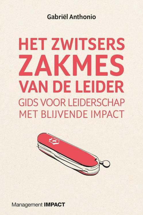Het Zwitsers zakmes van de leider 9789462763241, Boeken, Studieboeken en Cursussen, Zo goed als nieuw, Verzenden