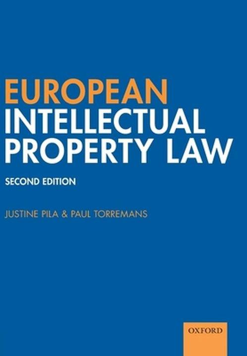 9780198831280 European Intellectual Property Law, Boeken, Schoolboeken, Zo goed als nieuw, Verzenden