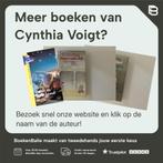 Niemand anders dan ik / Tillerman-boeken / 4 9789021486208, Boeken, Verzenden, Zo goed als nieuw, Cynthia Voigt