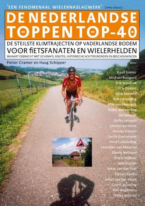 De Nederlandse Toppen Top-40 9789038891019 Pieter Cramer, Boeken, Hobby en Vrije tijd, Zo goed als nieuw, Verzenden