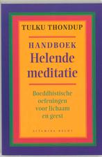 Handboek helende meditatie 9789069635002 T. Thondup, Boeken, Esoterie en Spiritualiteit, Verzenden, Gelezen, T. Thondup