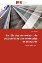 9786131550430 Le role des controleurs de gestion dans une..., Verzenden, Nieuw, David-G