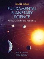 Fundamental Planetary Science 9781108411981 Jack J. Lissauer, Verzenden, Zo goed als nieuw, Jack J. Lissauer