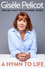 A Hymn To Life | 9781847928962 | Pelicot, Gisele, Boeken, Ophalen of Verzenden, Nieuw, Pelicot, Gisele