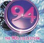 cd - Various - The 90s Collection - 1994, Verzenden, Zo goed als nieuw