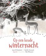 Op Een Koude Winternacht | 9789045125022 | Pendziwol, Jean E, Ophalen of Verzenden, Nieuw, Pendziwol, Jean E.
