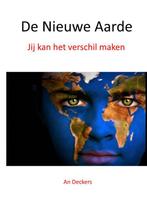 De Nieuwe Aarde 9789082218008 An Deckers, Verzenden, Gelezen, An Deckers