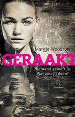 Geraakt 9789025757892 Margje Woodrow, Boeken, Verzenden, Zo goed als nieuw, Margje Woodrow