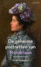 9789493256422 De geheime portretten van Mondriaan, Nick Draaijer, Zo goed als nieuw, Verzenden