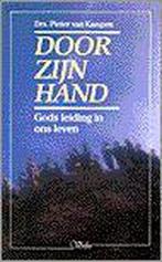 DOOR ZIJN HAND 9789029710817 Pieter van Kampen, Boeken, Godsdienst en Theologie, Verzenden, Gelezen, Pieter van Kampen