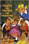 Maaike en marijke op vakantie 9789033613395, Verzenden, Gelezen, J.A. Koetsier-Schokker