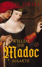 Willem die Madoc maakte 9789028223035 Nico Dros, Boeken, Verzenden, Gelezen, Nico Dros