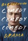 Comedy, Comedy, Comedy, Drama - Engels boek -