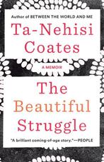 The Beautiful Struggle 9780385527460 Ta-Nehisi Coates, Verzenden, Gelezen, Ta-Nehisi Coates