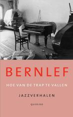 Hoe van de trap te vallen 9789021453071 J. Bernlef, Verzenden, Zo goed als nieuw, J. Bernlef