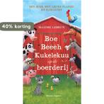 Boe, bèèèh, kukelekuu op de boerderij 9789048317431, Boeken, Verzenden, Gelezen, Maxime Lebrun