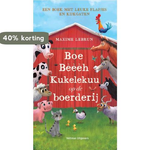 Boe, bèèèh, kukelekuu op de boerderij 9789048317431, Boeken, Kinderboeken | Baby's en Peuters, Gelezen, Verzenden