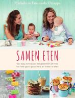Samen eten 9789000353217 Michela Chiappa, Boeken, Verzenden, Zo goed als nieuw, Michela Chiappa