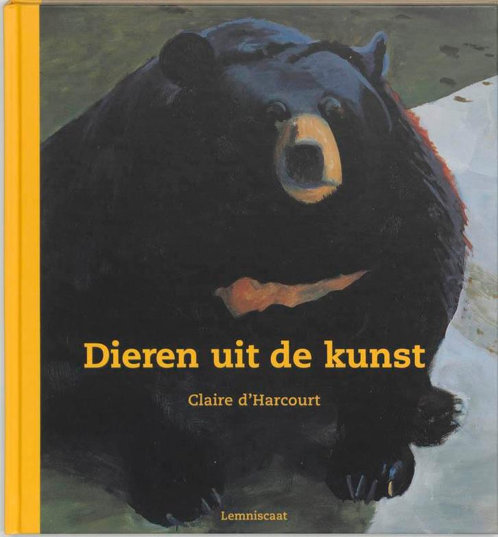 Dieren uit de kunst 9789056374747 Claire d Harcourt, Boeken, Kinderboeken | Jeugd | 10 tot 12 jaar, Gelezen, Verzenden