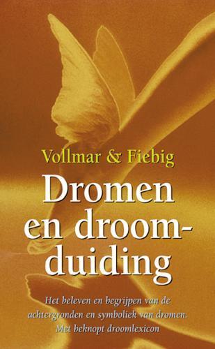 DROMEN EN DROOMDUIDING 9789063784546 K. Vollmar, Boeken, Esoterie en Spiritualiteit, Zo goed als nieuw, Verzenden