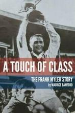 Touch of Class: The Frank Myler Story by Maurice Bamford, Gelezen, Maurice Bamford, Verzenden