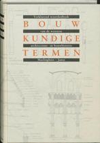 Bouwkundige termen 9789059970335 E.J. Haslinghuis, Verzenden, Gelezen, E.J. Haslinghuis