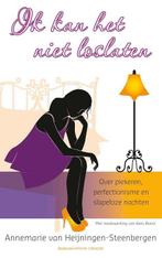 Heijningen-Steenbergen, Annemarie van-Ik kan het niet, Boeken, Verzenden, Nieuw