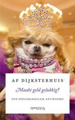 Maakt geld gelukkig? (9789044637274, Ap Dijksterhuis), Verzenden, Nieuw