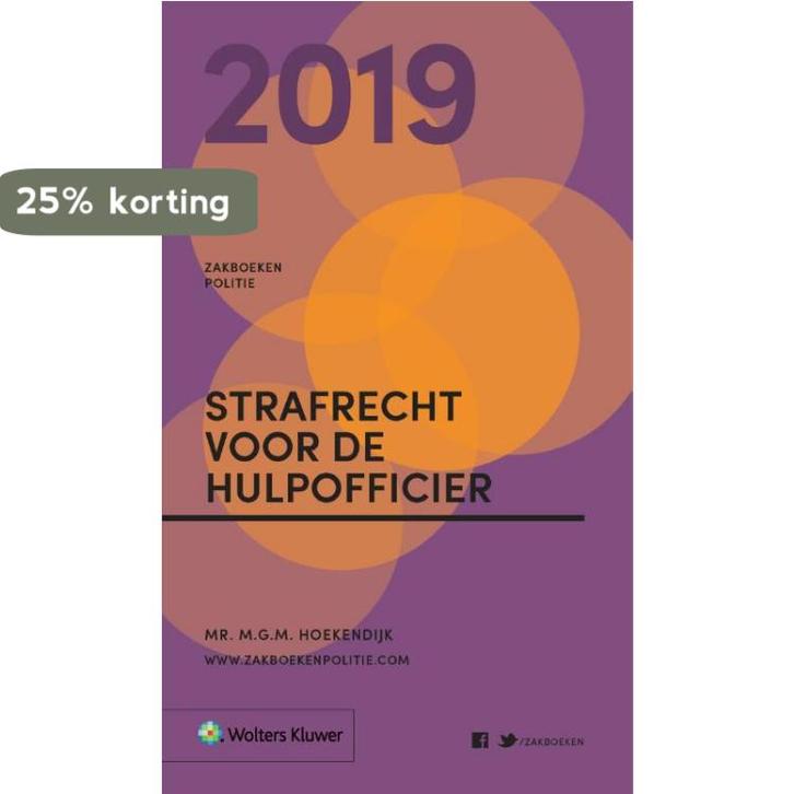 Zakboek Strafrecht voor de Hulpofficier 2019 9789013150674, Boeken, Wetenschap, Zo goed als nieuw, Verzenden
